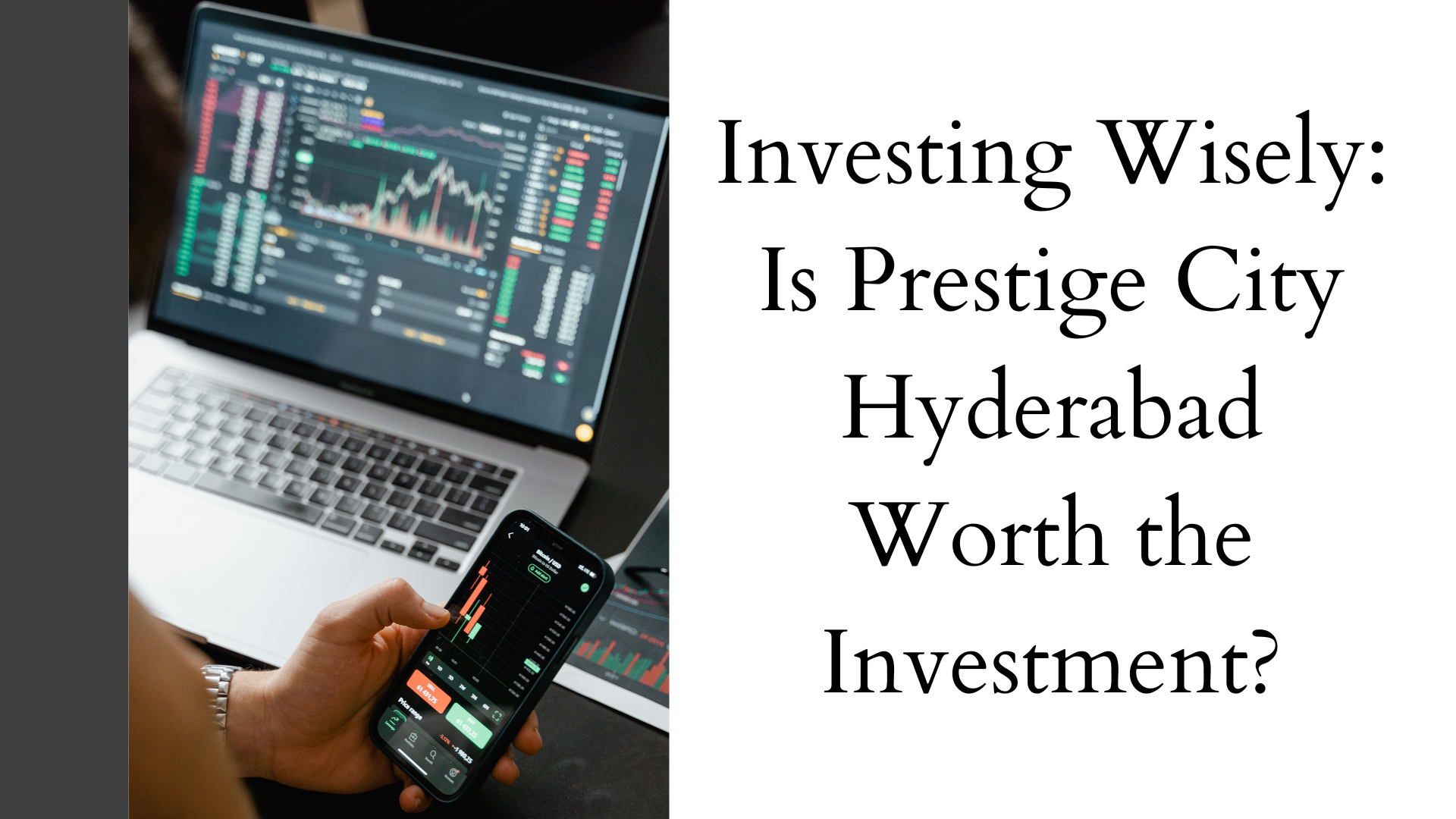 Investing Wisely: Is Prestige City Hyderabad Worth the Investment?